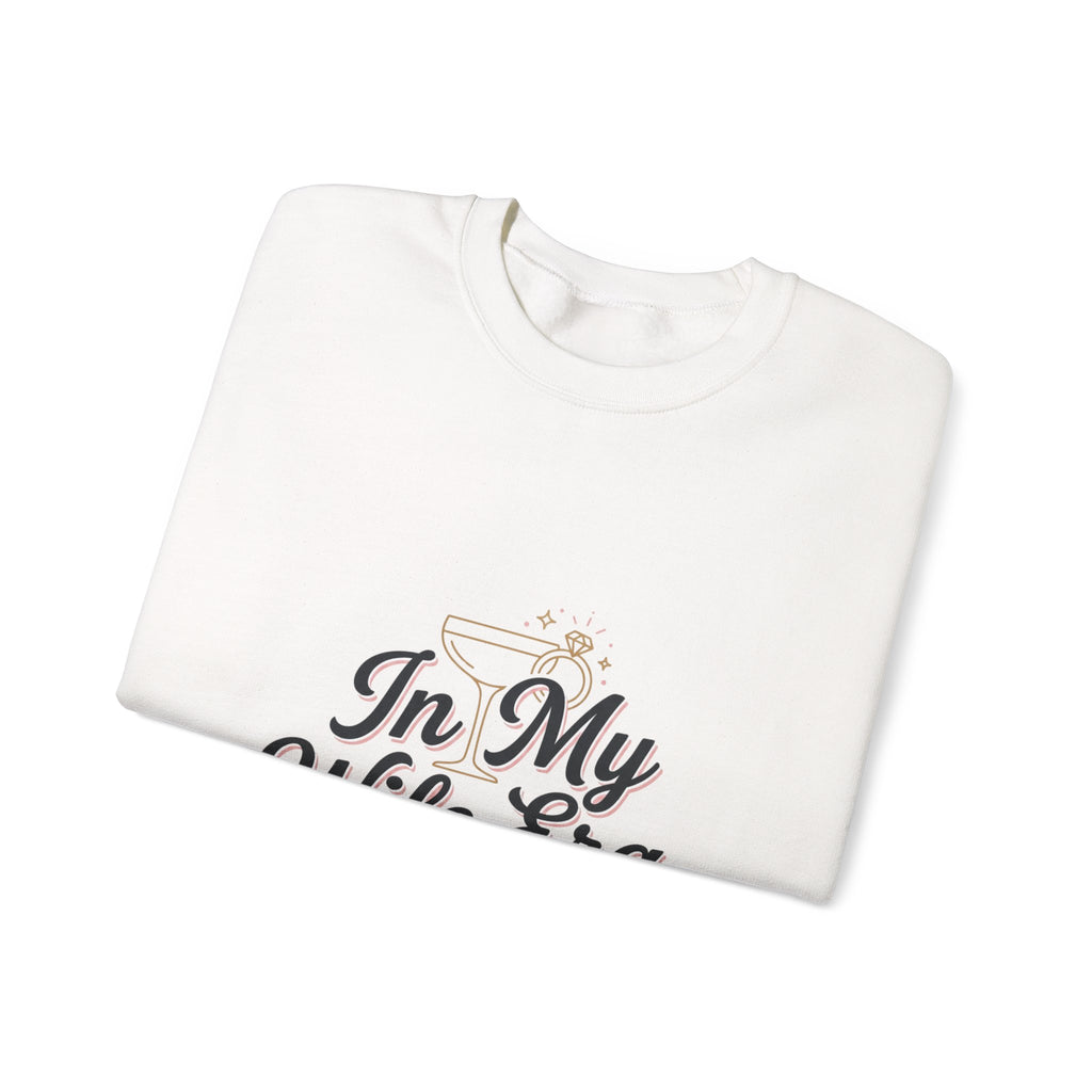In My Wife Era Sweatshirt | bride era, wife era script crewneck