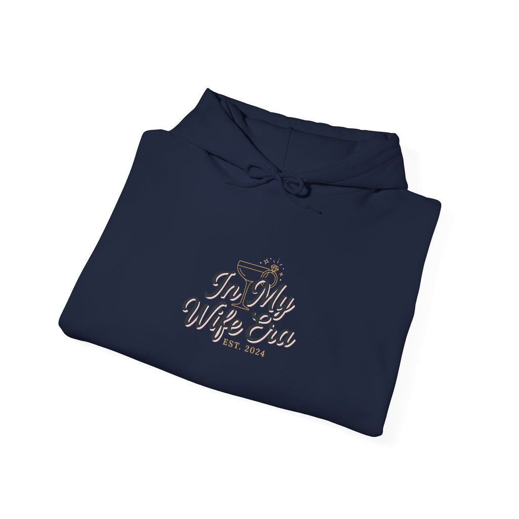 In My Wife Era Hoodie | wife era, engaged, bridal party
