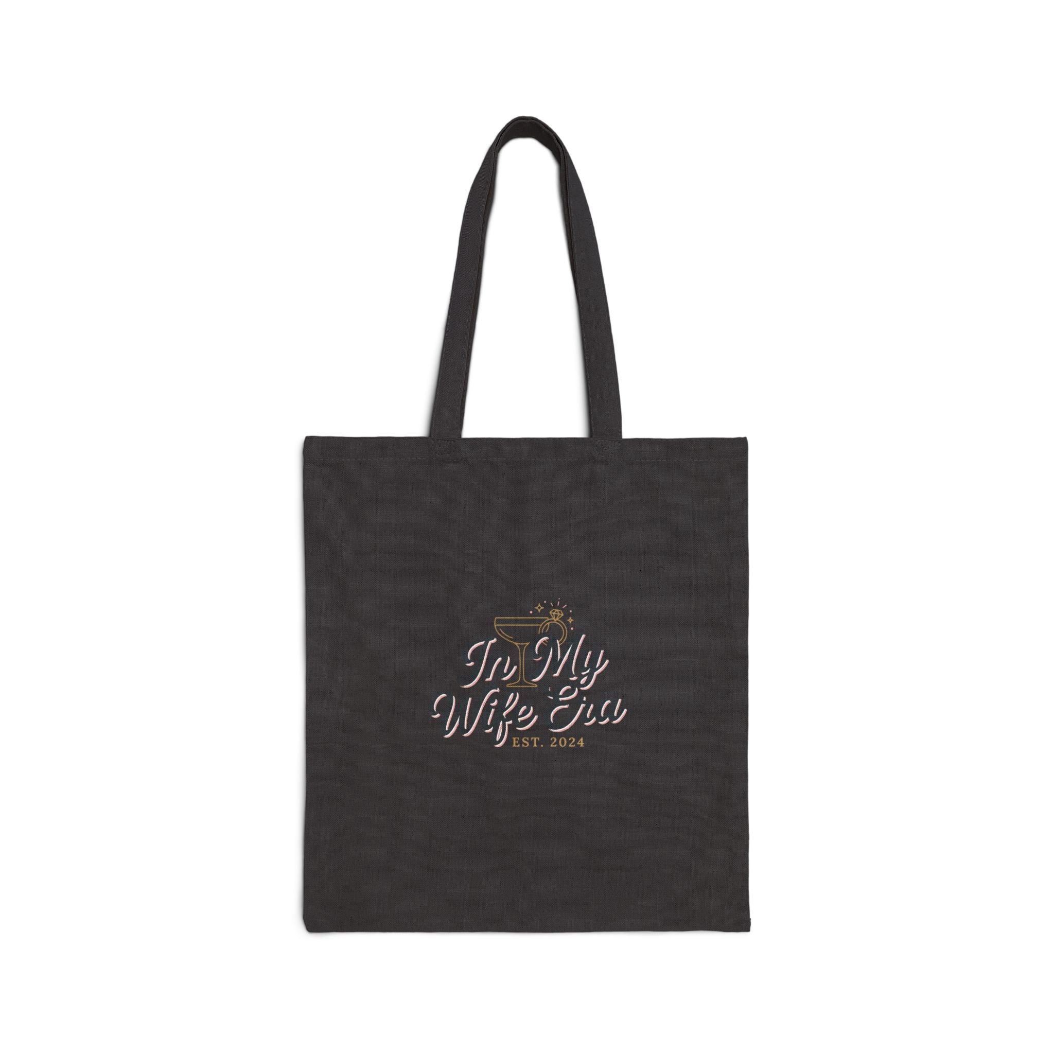 In My Wife Era Tote, wife era, bridal party canvas tote