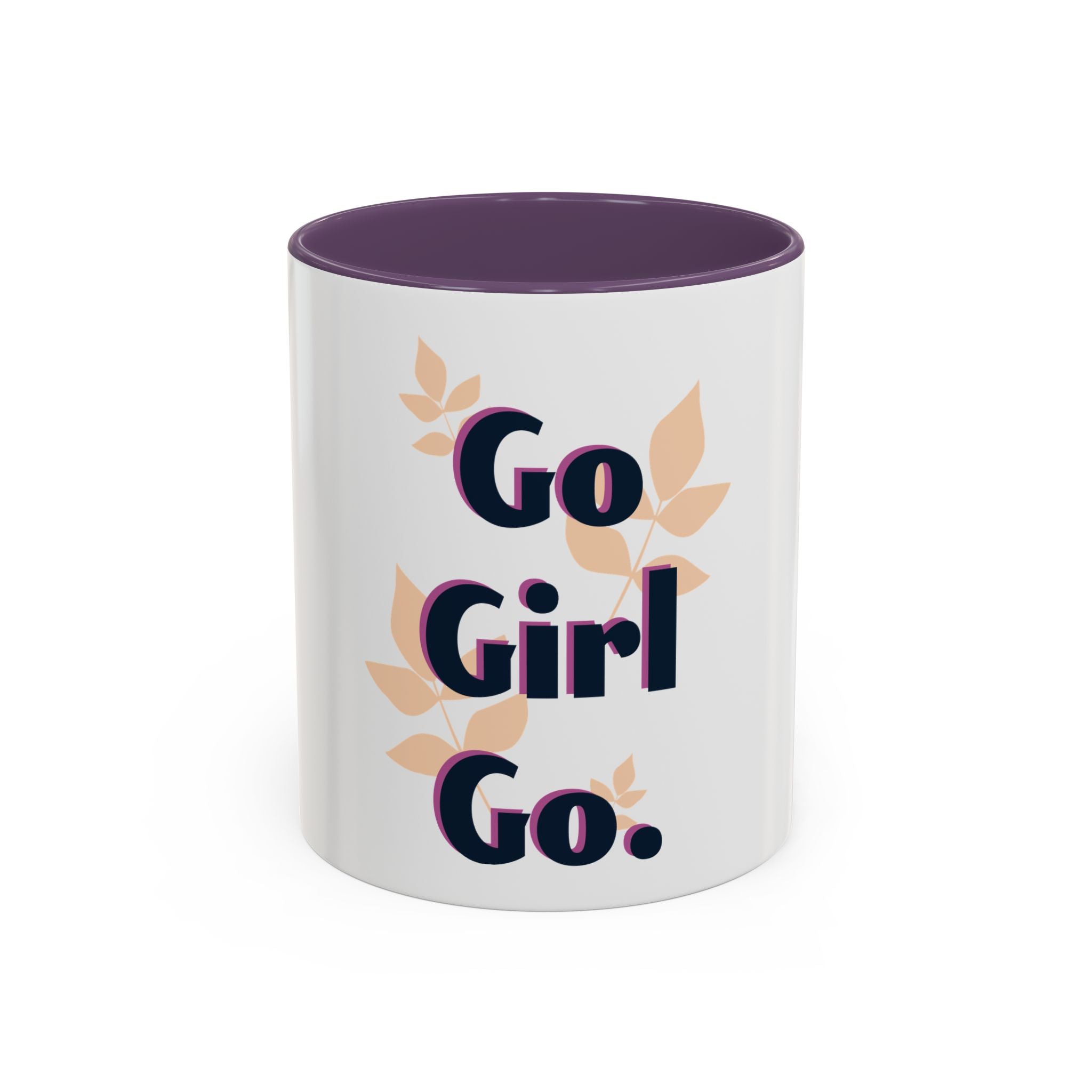 Inspirational Coffee Mug - "Go Girl Go." Feminine Motivational Accent Mug