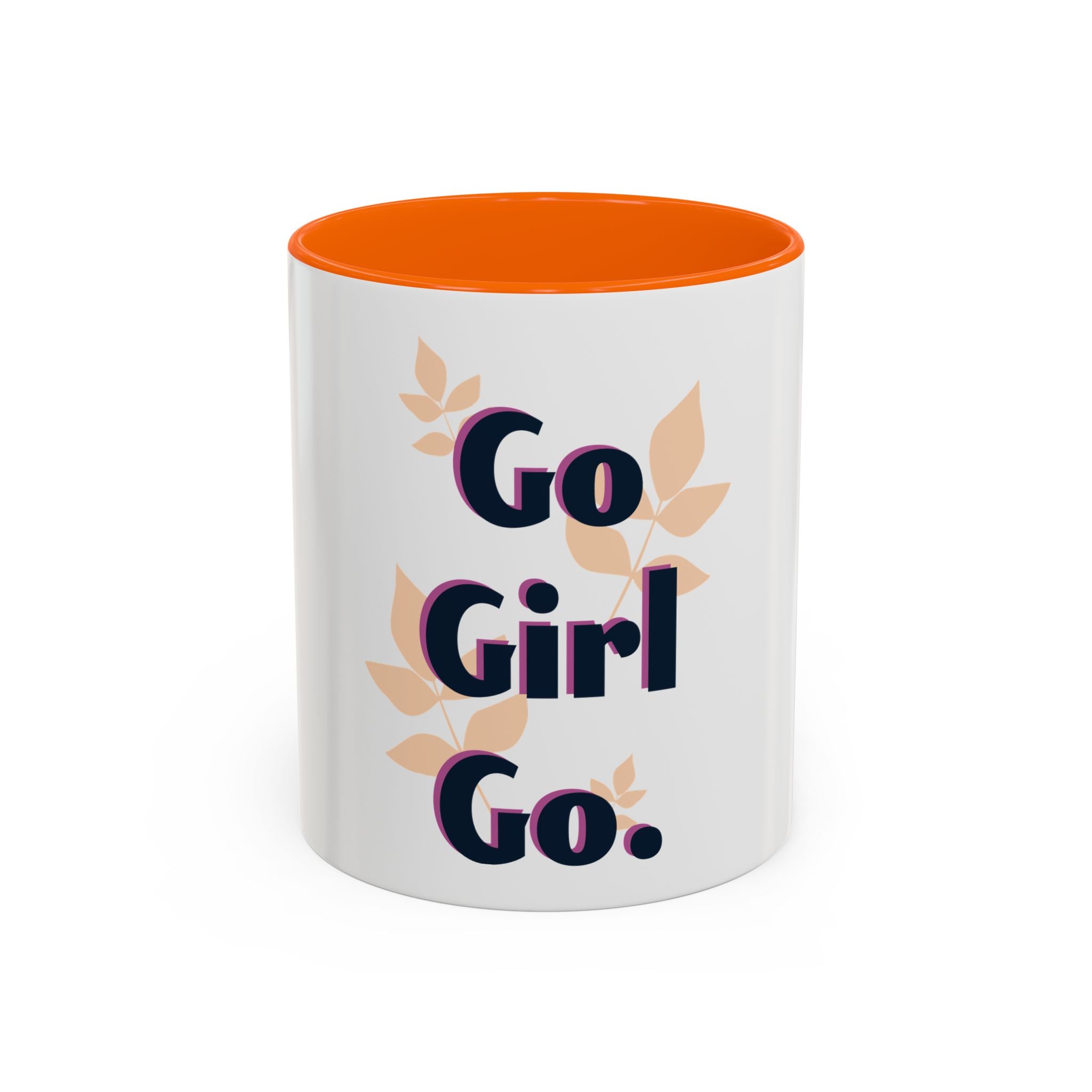 Inspirational Coffee Mug - "Go Girl Go." Feminine Motivational Accent Mug