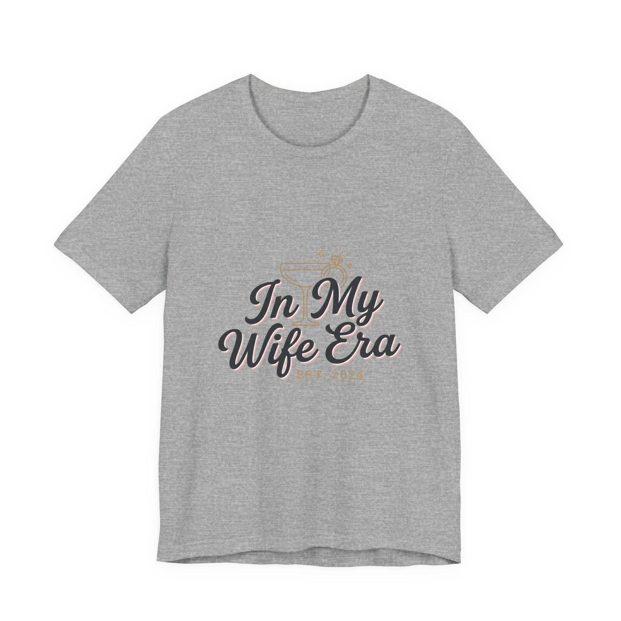 In My Wife Era Tee | bride era, wife era, engaged script shirt
